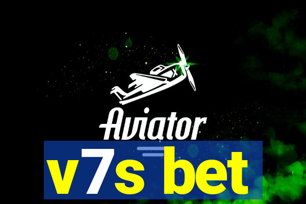 v7s bet